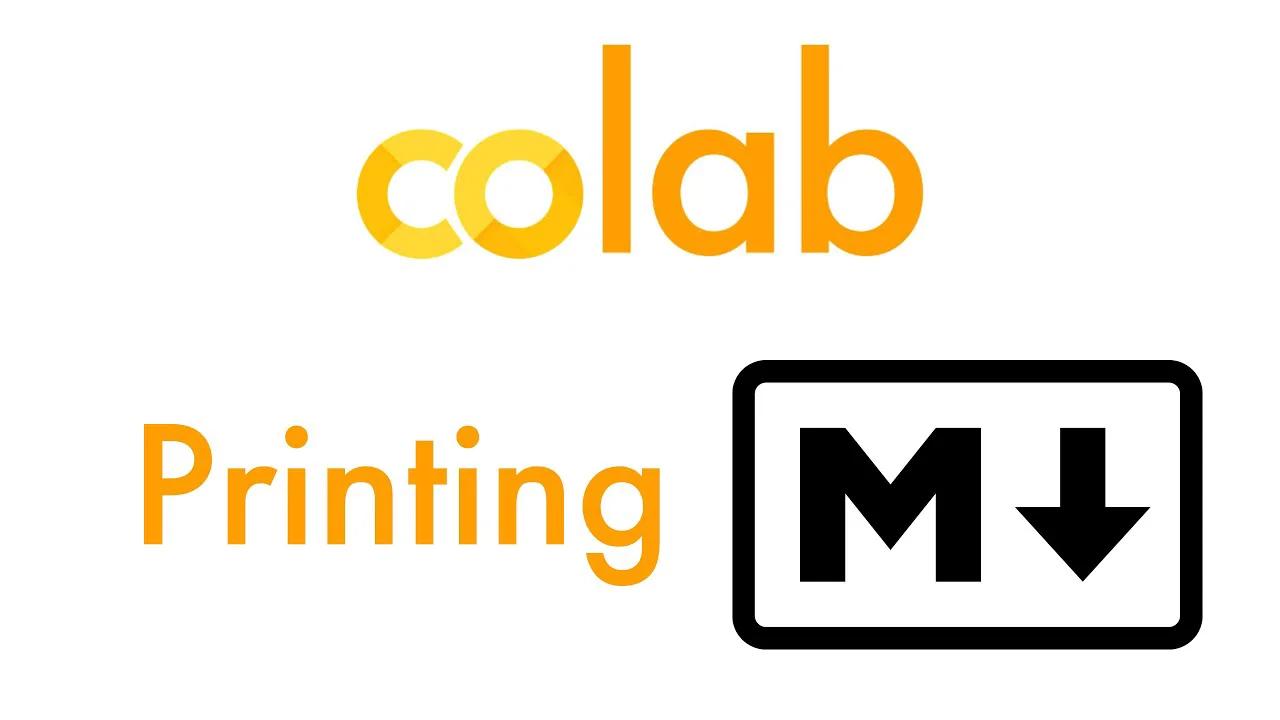 Google Colab - Printing with Markdown!