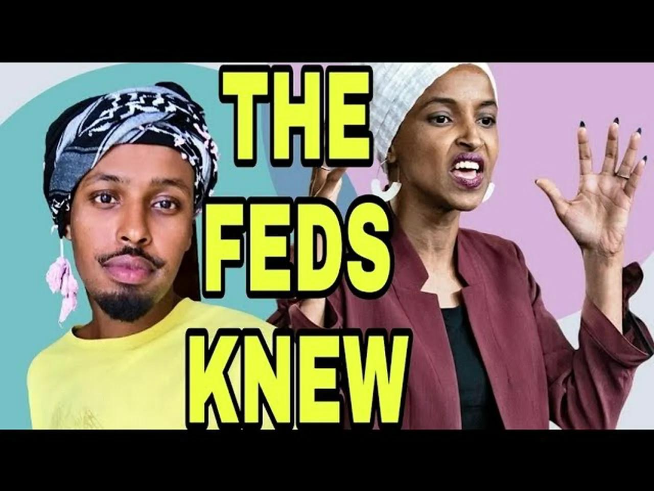 THE FBI KNEW THAT ILHAN OMAR MARRIED HER BROTHER