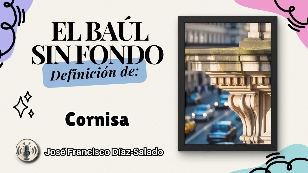 CORNISA- definición y origen - La Voz Silenciosa