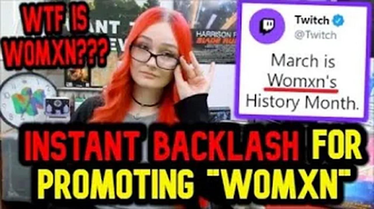 Twitch Faces MAJOR BACKLASH After Promoting "Womxn History Month" Video