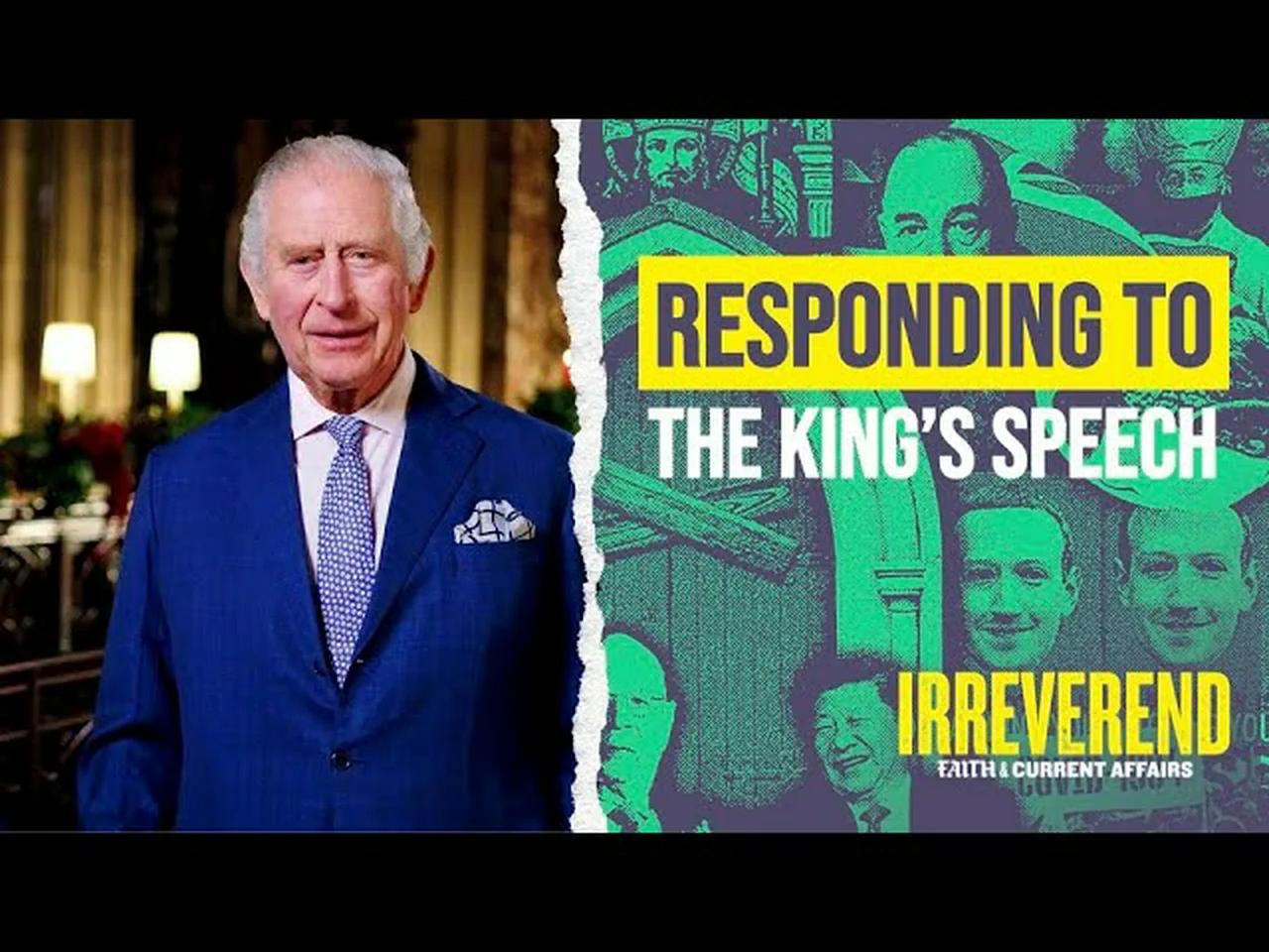 Responding to King Charles III's Christmas Speech 2022