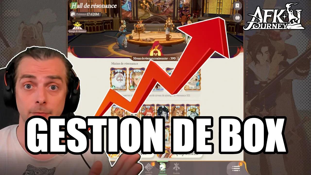 AFK JOURNEY : COMMENT OPTIMISER LA GESTION DE VOTRE BOX ? QUI ...