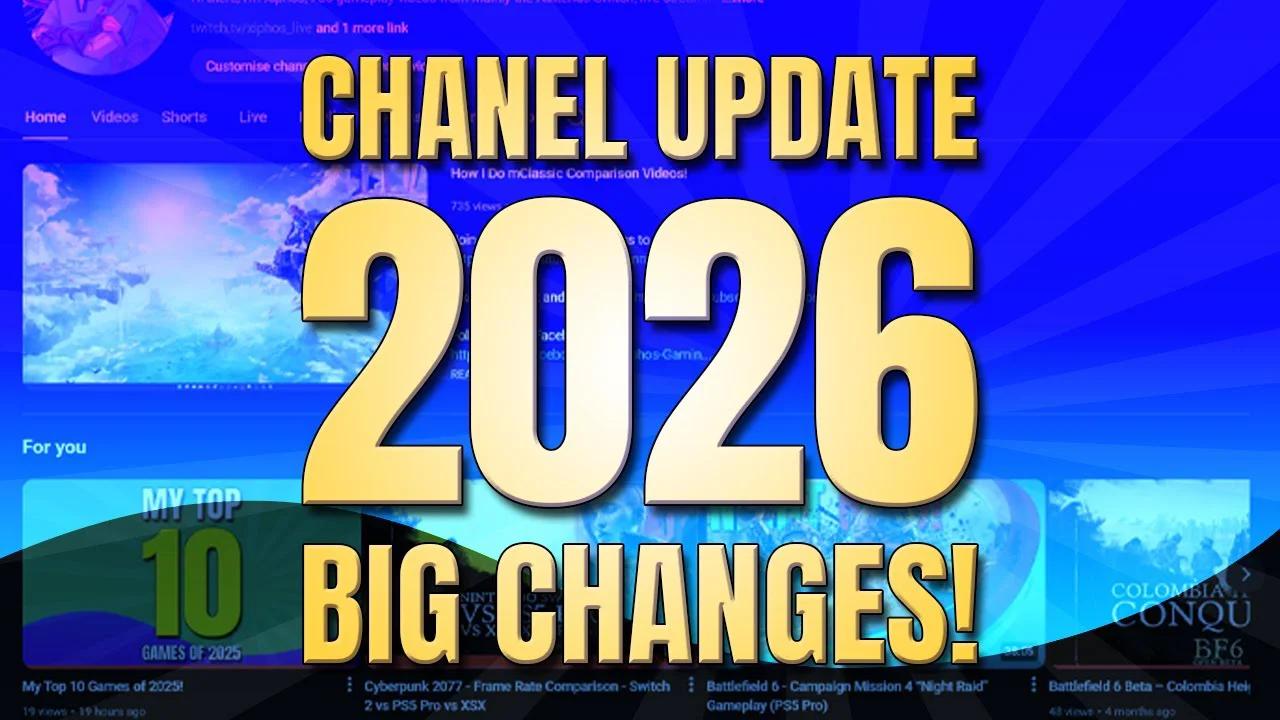 Channel Update 2026 - Big Changes, Content Plans and A New Direction
