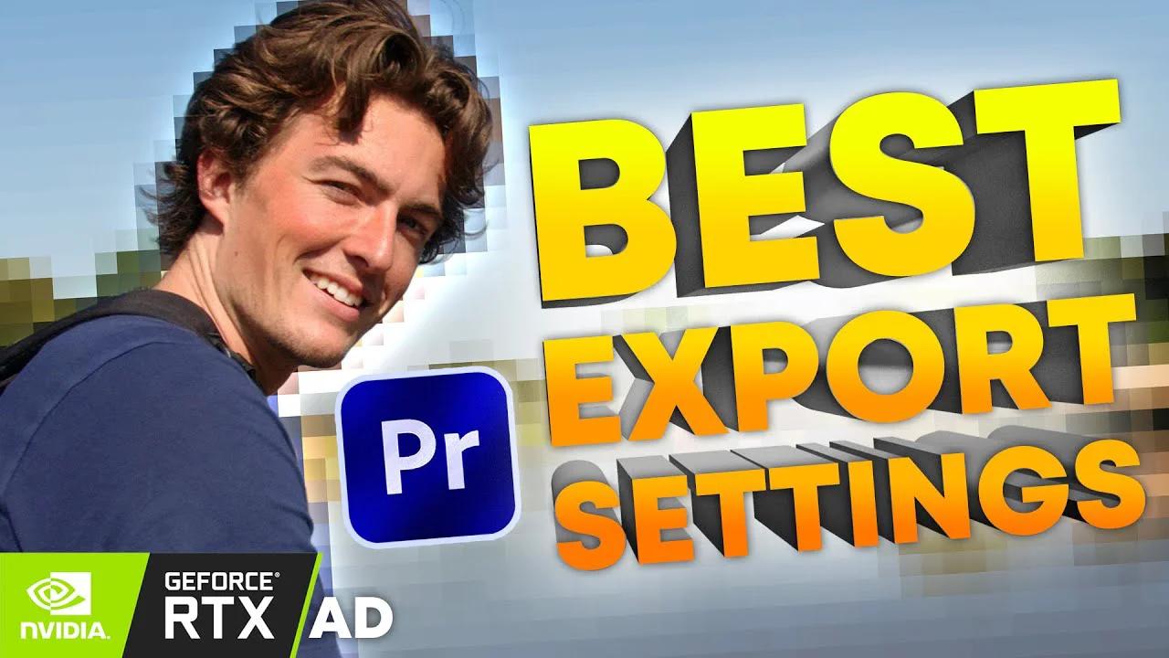 How To Export Your Videos PROPERLY! (Premiere Pro Best Settings)