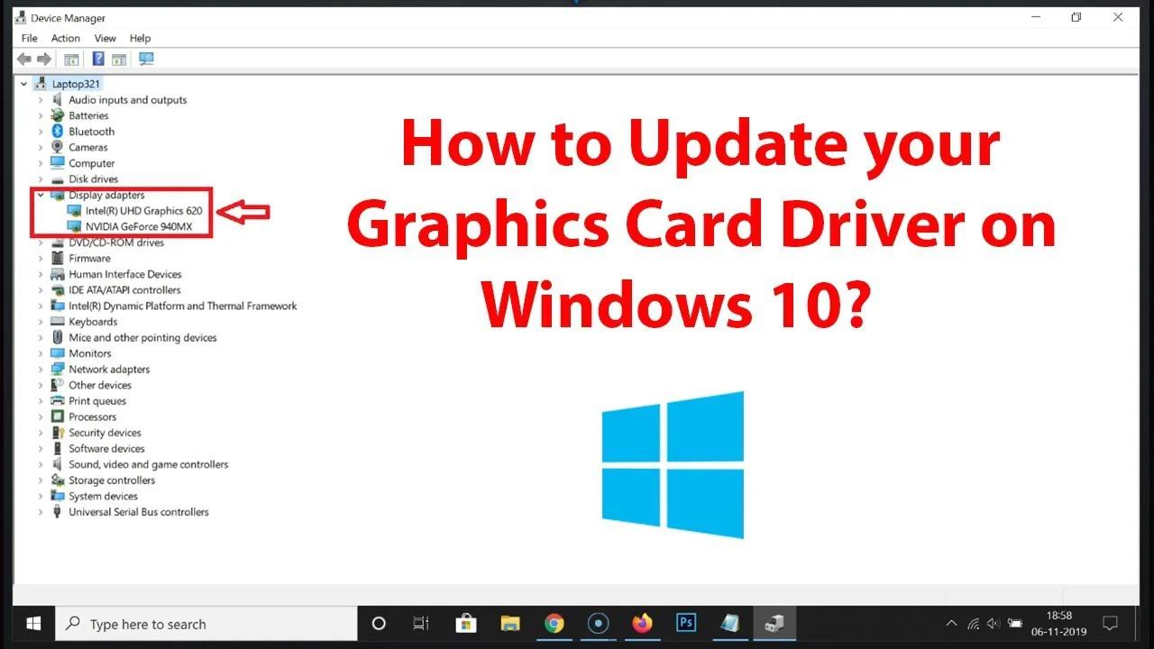 How To Update Your Graphics Card Driver On Windows 10