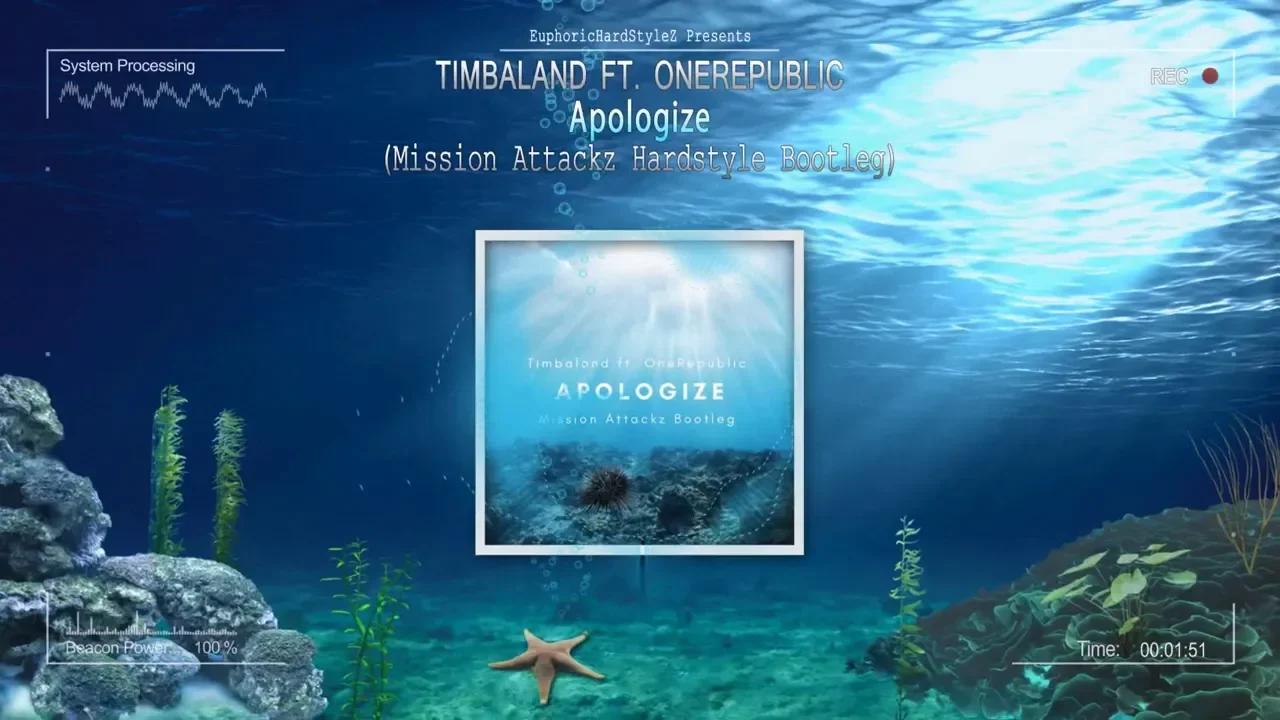 Timbaland Ft Onerepublic Apologize Mission Attackz Hardstyle