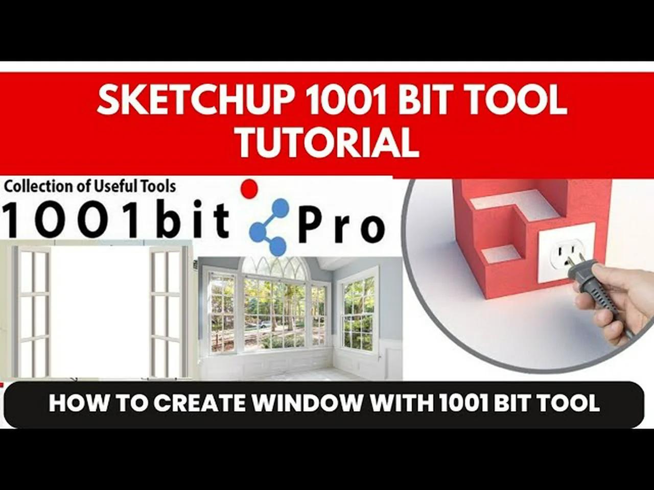 SKETCHUP 1001 BIT TOOL TUTORIAL / SKETCHUP TUTORIAL | create window ...