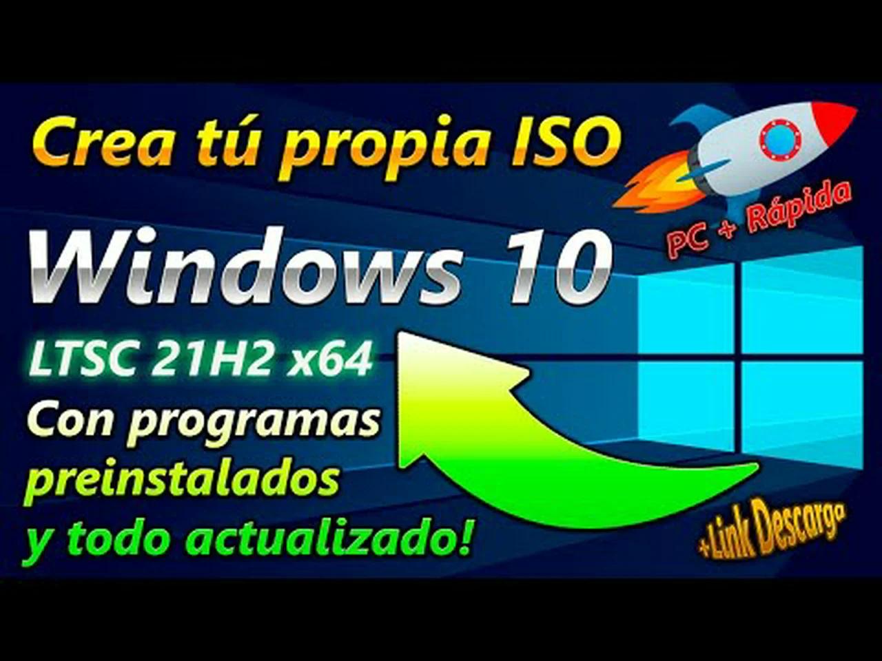 descargar iso windows 10 ltsc 2021 x64 21h2 español mx
