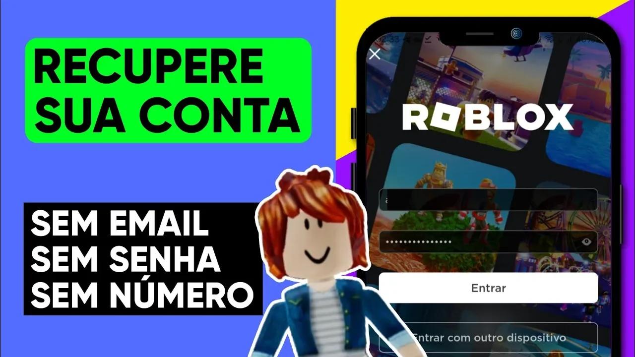 Como Recuperar sua conta do Roblox (Sem E-mail, Sem Senha, sem Número)