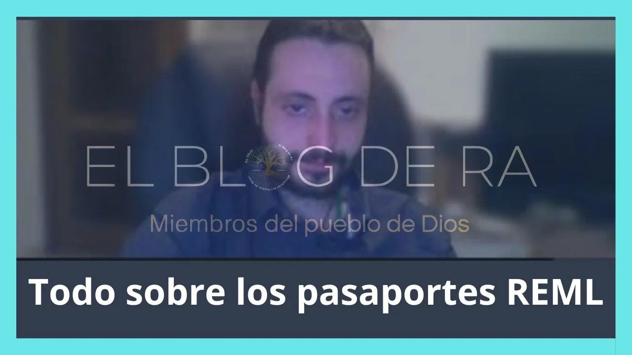 Todo sobre los pasaportes REML (2/2)