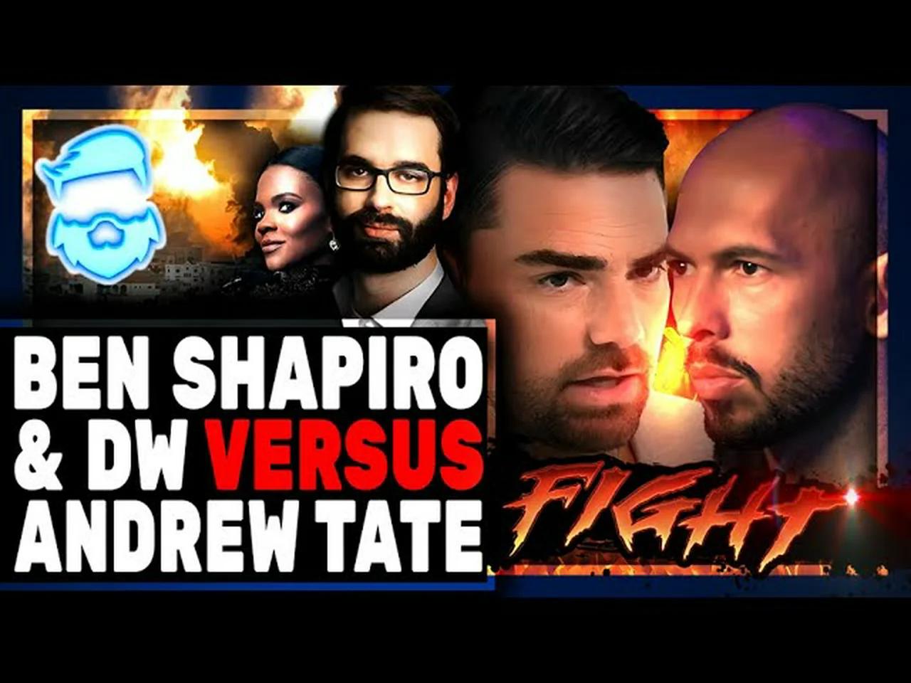 Ben Shapiro RAGES On Andrew Tate As The Daily Wire CEO Gets Involved In ...