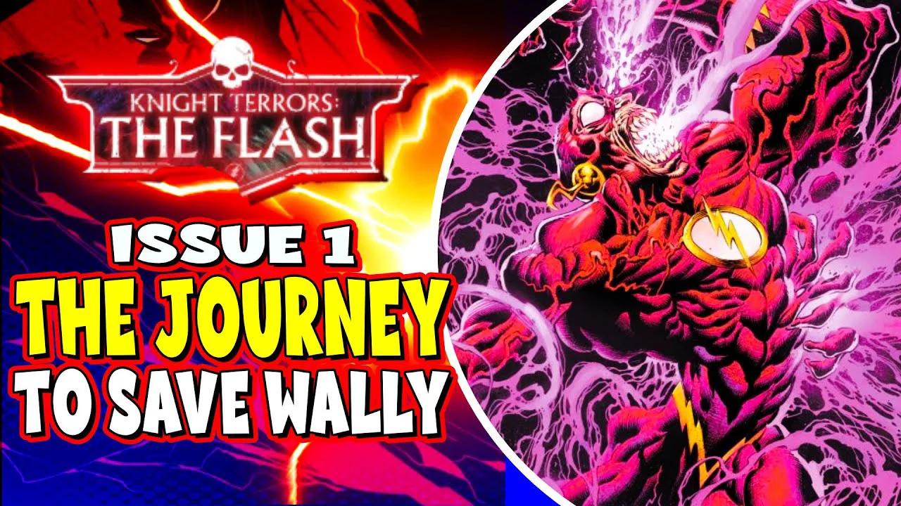 The Journey To Save Wally West | Knight Terrors: The Flash #1 Comic Review