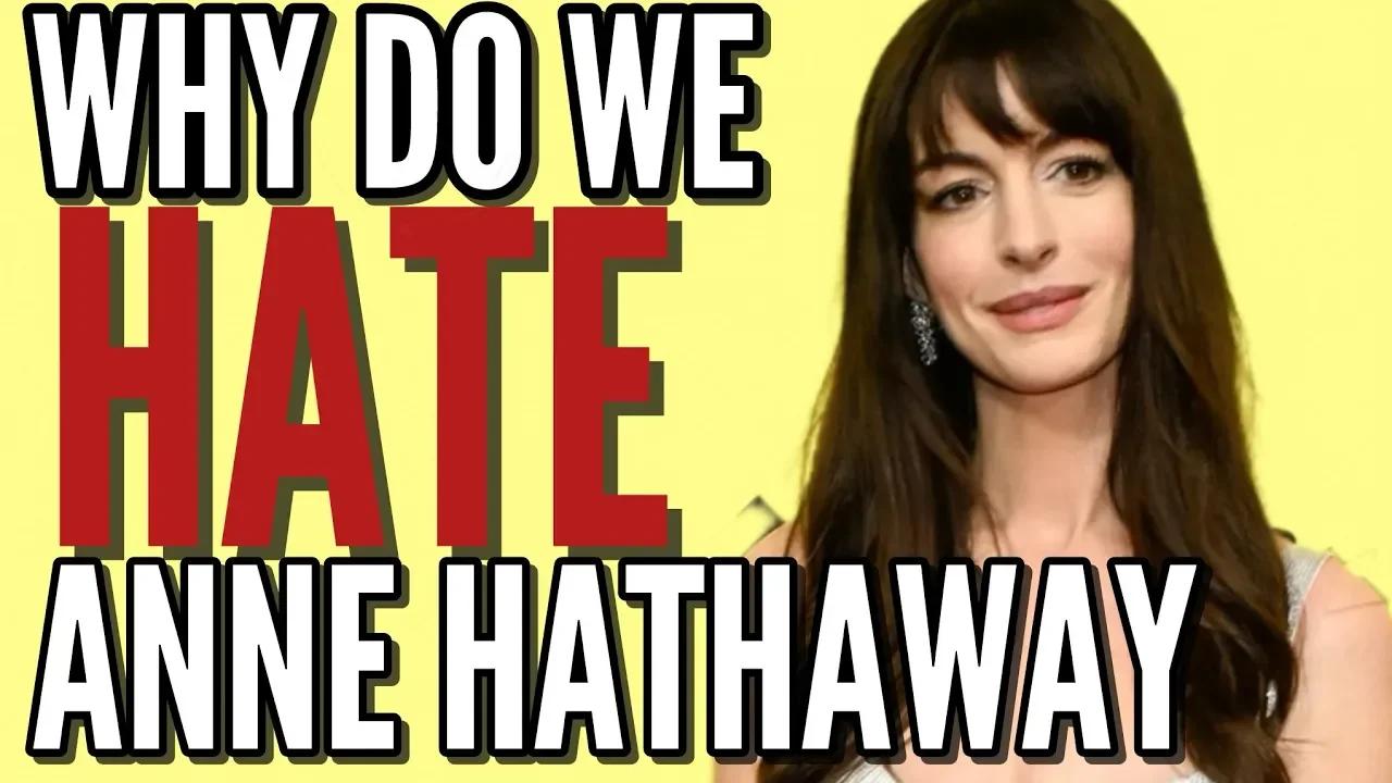 Why Do People Hate Anne Hathaway Simpcast With Chrissie Mayr Keanu