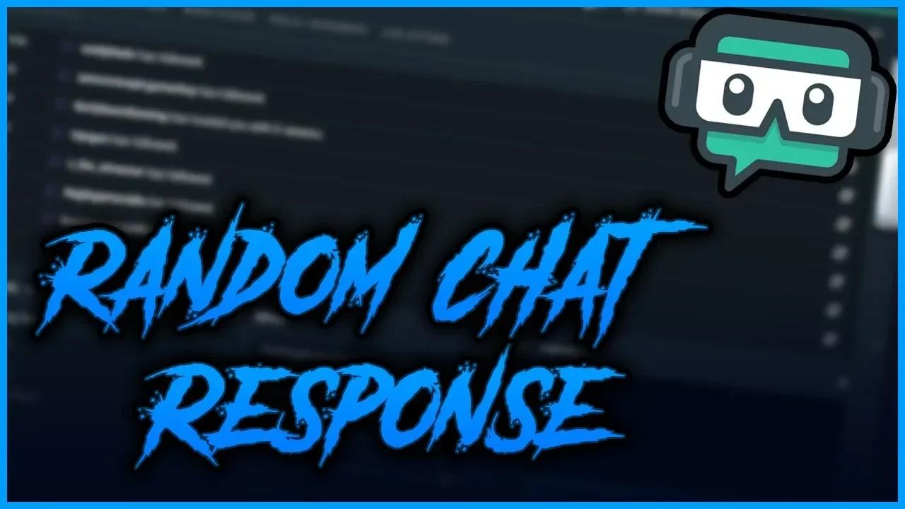 Streamlabs Chatbot Multiple Response Command One Command Random 