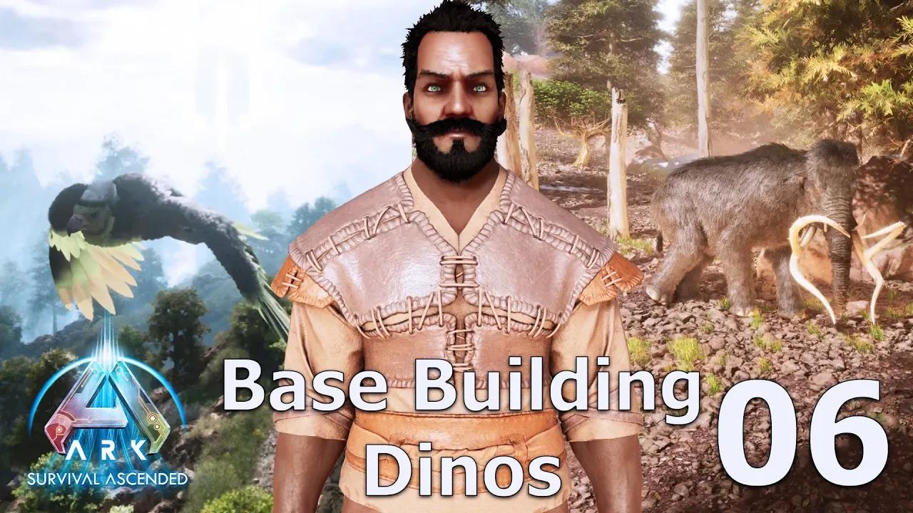 ASA Walkthrough E06 - Base Building Dinos - Ark Survival Ascended