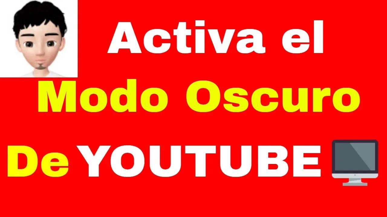 Cómo Activar El Modo Oscuro En Youtube Pc 5453