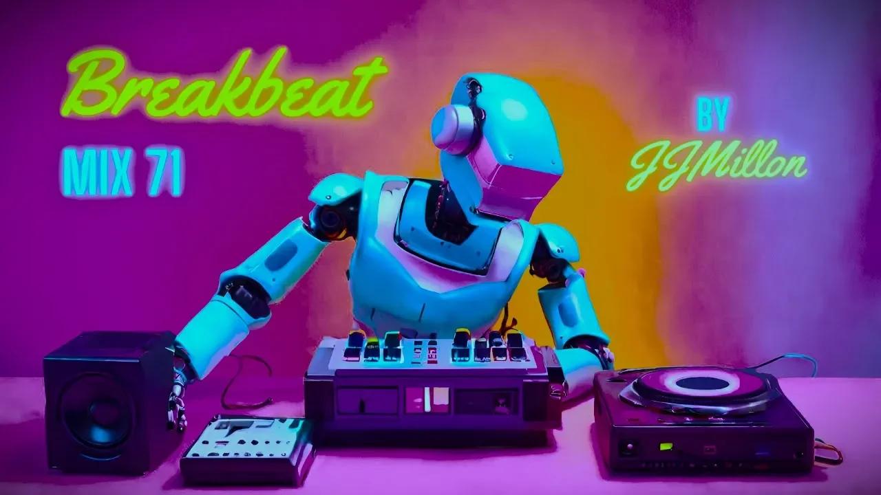 Breakbeat Mix 71 🎚