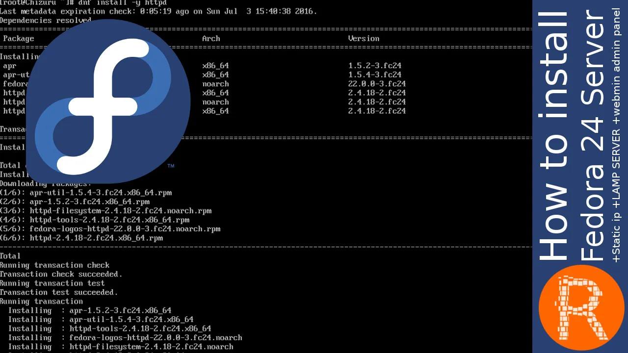 How to install Fedora 24 Server + Static ip + LAMP SERVER + webmin ...
