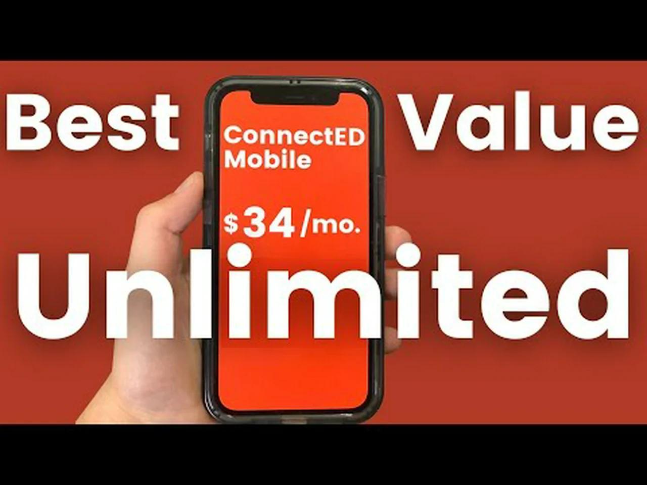 ConnectED Mobile: The Best Value Unlimited Plan!