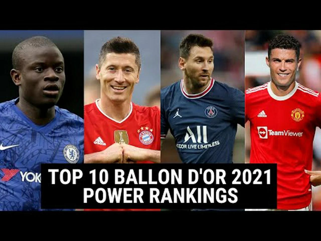 top-10-ballon-d-or-2021-power-rankings-2021-ballon-d-or-power-rankings