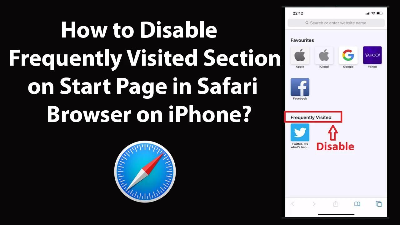 How to Disable Frequently Visited Section on Start Page in Safari ...