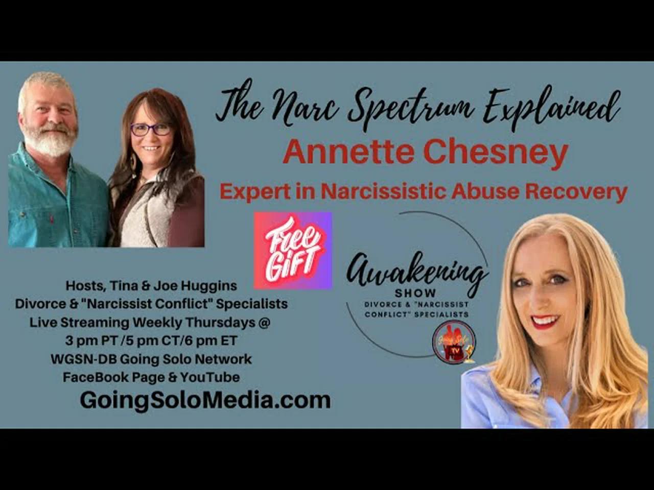 The Narc Spectrum Explained with Guest, Annette Chesney