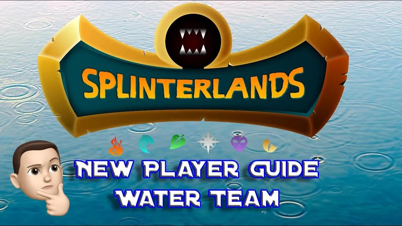 Splinterlands New Player Guide Water Team