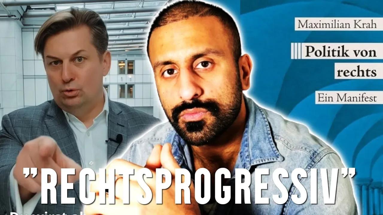 Die moderne Rechte als Avantgarde Maximilian Krah wagt einen Vorstoß
