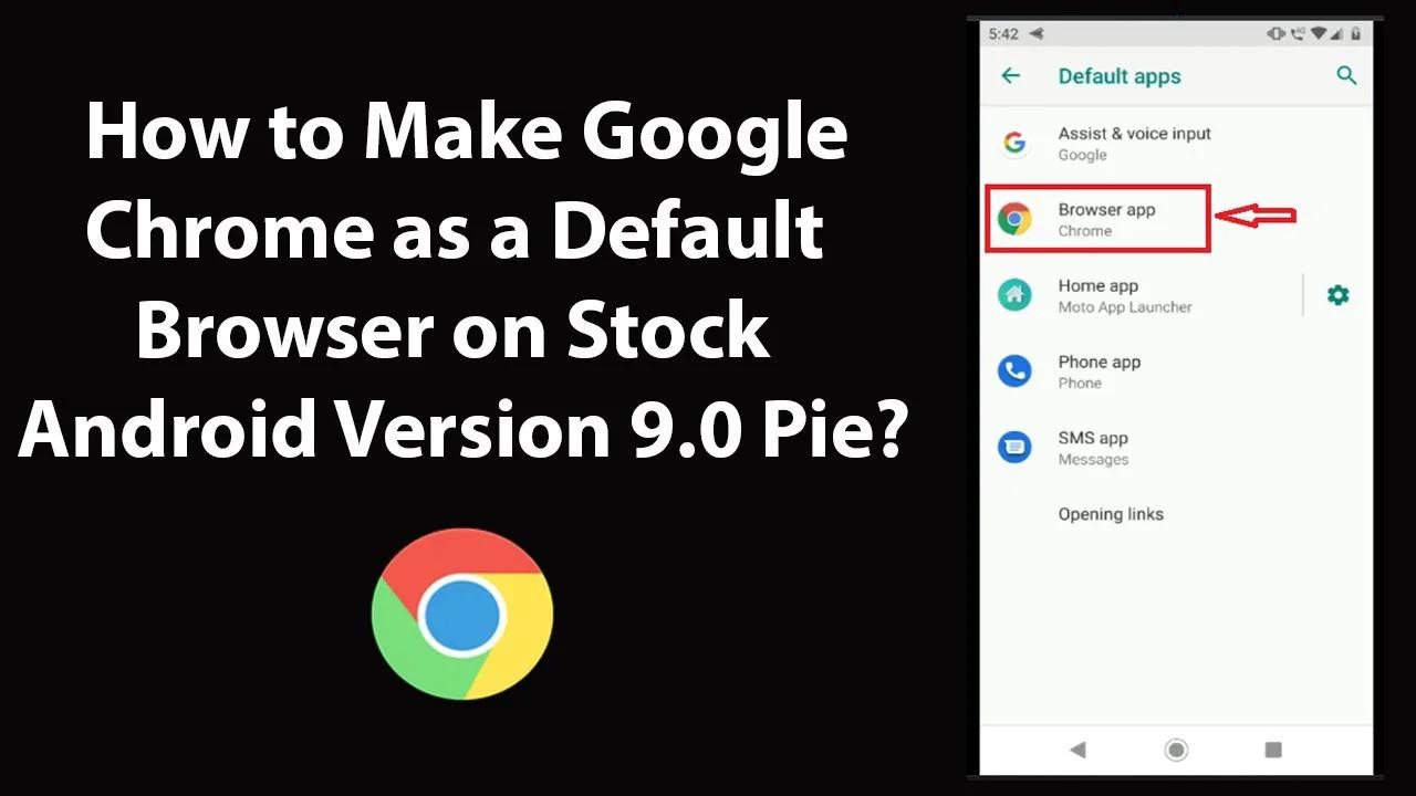 how to make chrome default browser on android tablet