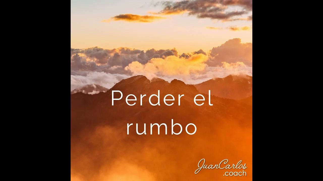 Perder el rumbo