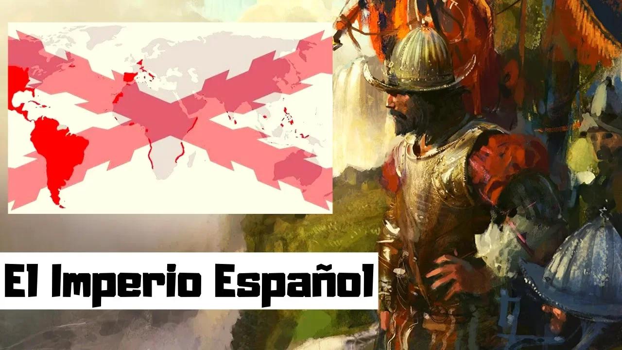 EL IMPERIO ESPAÑOL: Origen y decadencia
