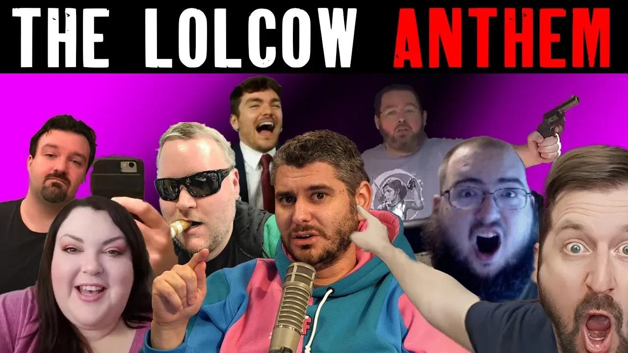 the-lolcow-anthem