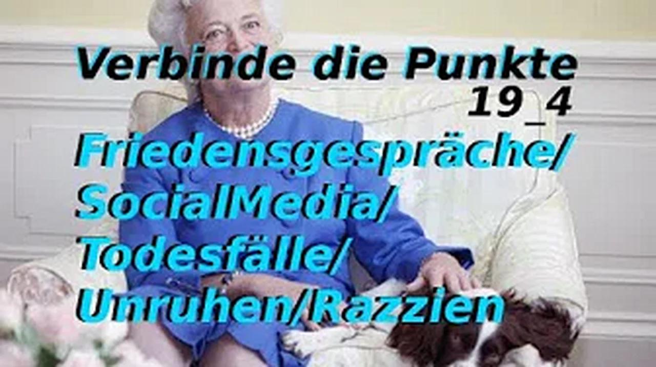 (Verbinde die Punkte) 19_4 Friedensgespräche/SocialMedia/Todesfälle/Unruhen/Razzien