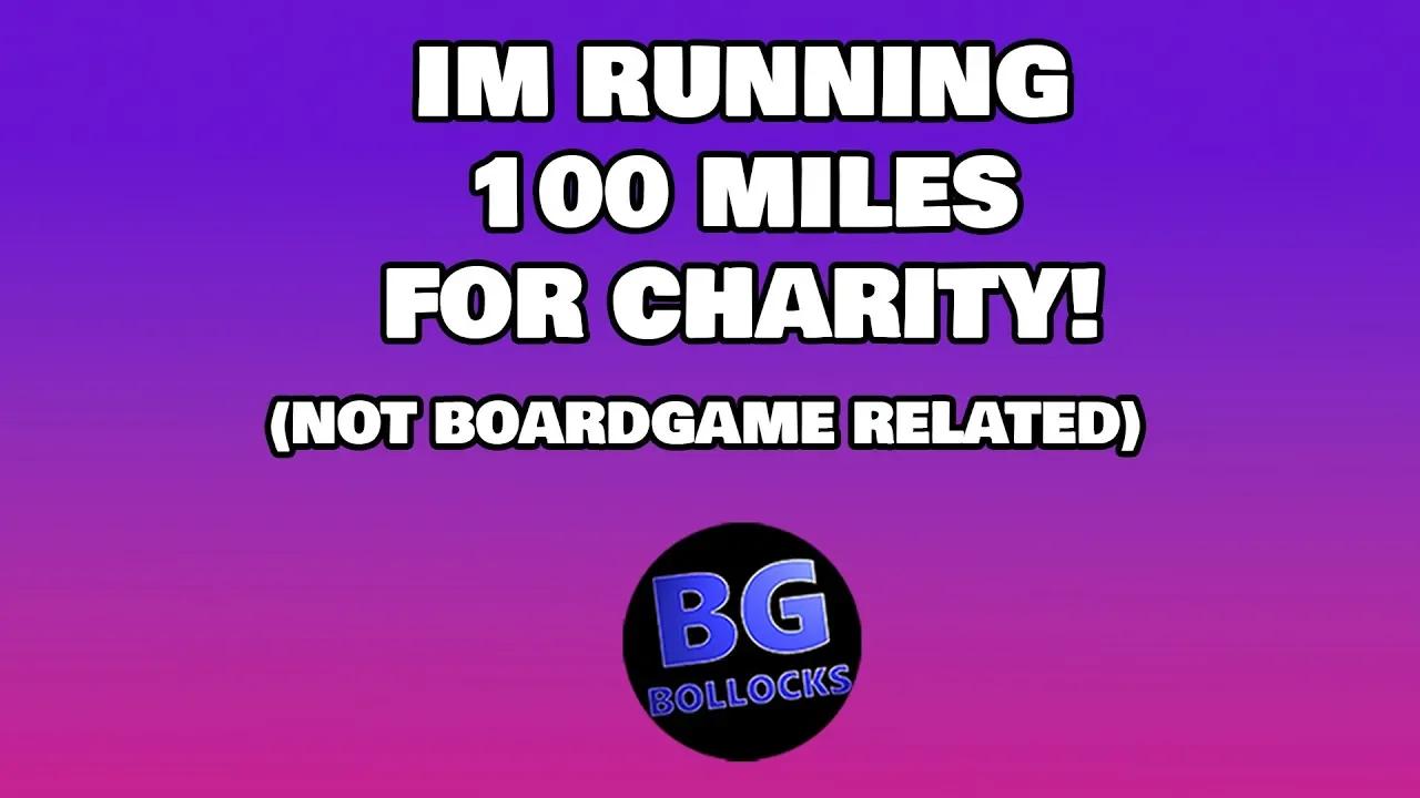 Im Running 100 Miles For Charity