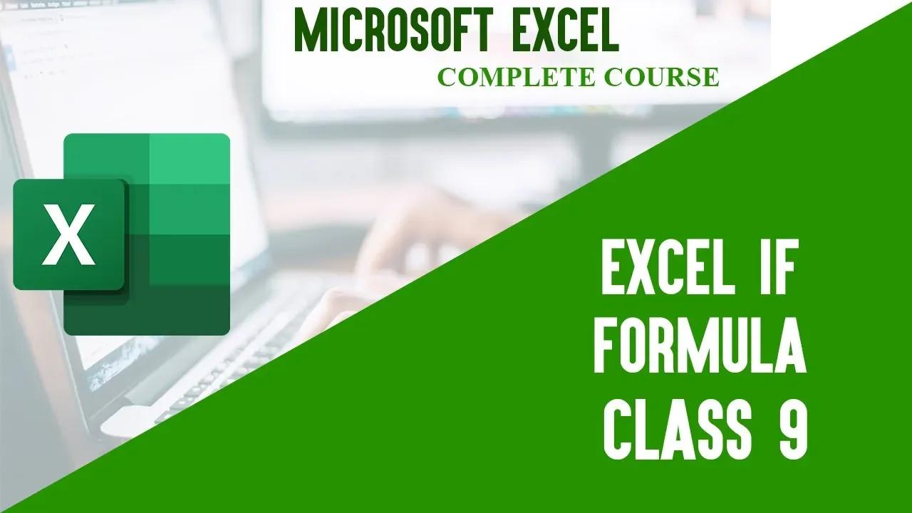 microsoft-excel-tutorials-if-formula-in-ms-excel-class-9-ms-excel