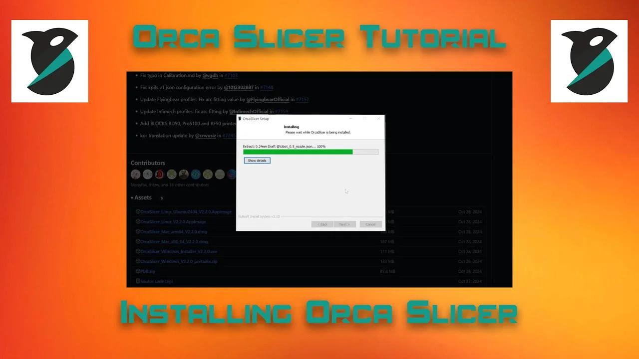 Orca Slicer Tutorial | Installing and Configuring Orca Slicer