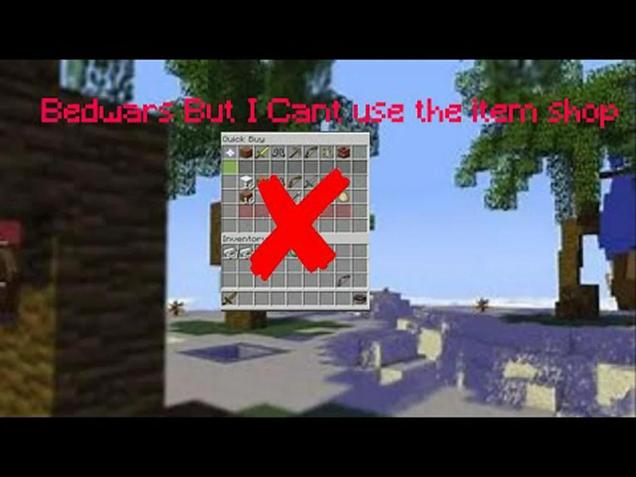 Minecraft Bedwars But I CANT USE The Item Shop | IMPOSSIBLE Challenges