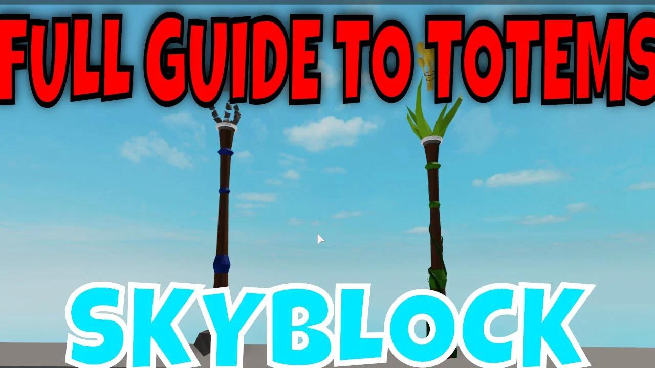 FULL IN DEPTH GUIDE on how TOTEMS WORK, ROBLOX SKYBLOCK
