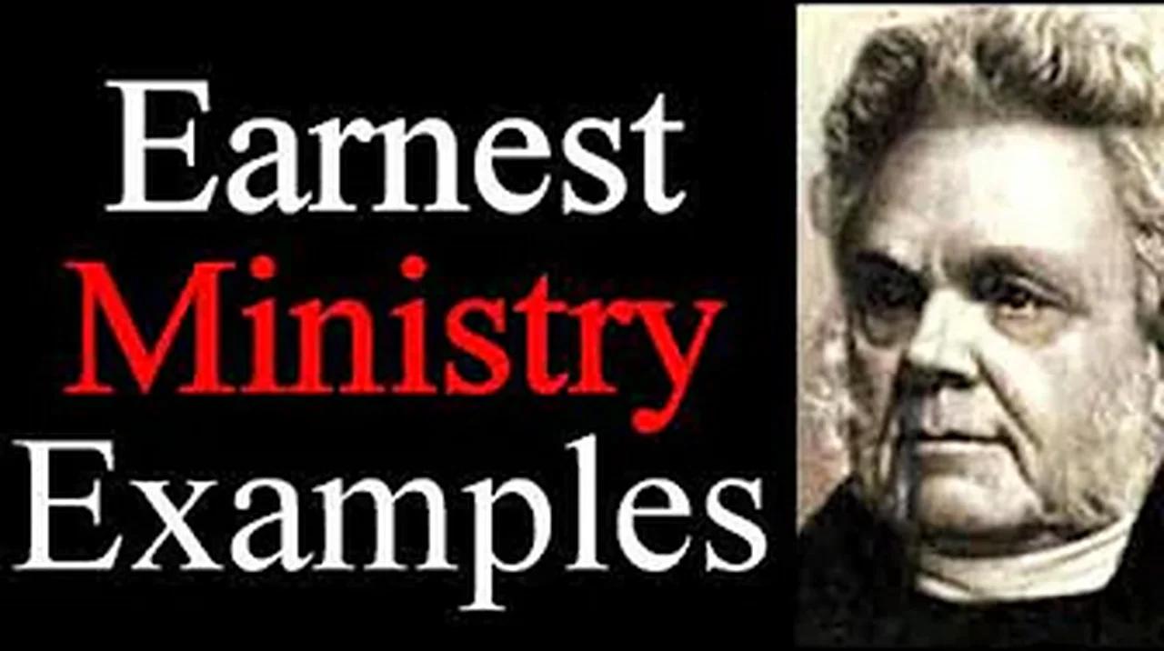Examples of An Earnest Ministry - John Angell James / Christian Audio Books