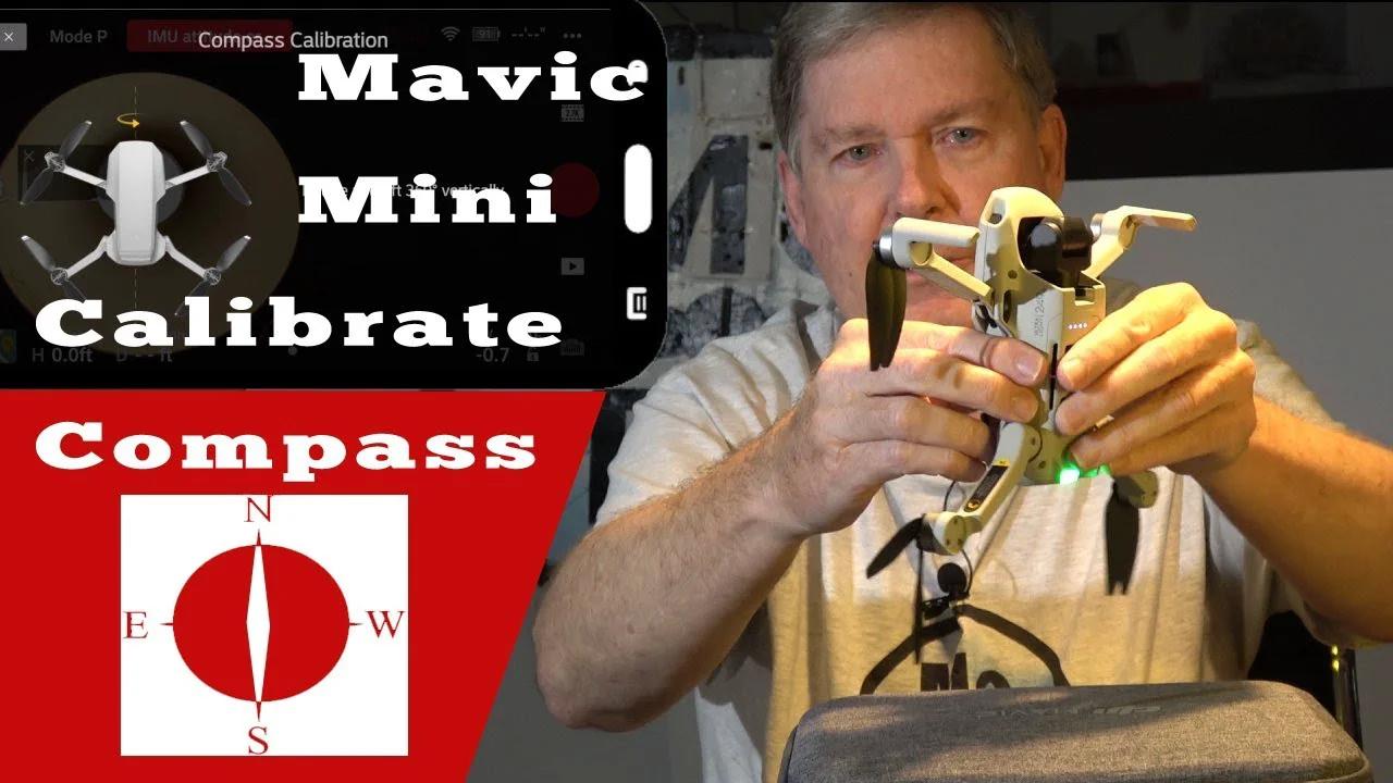 Mavic Mini Compass Calibration Made Easy and Quick!