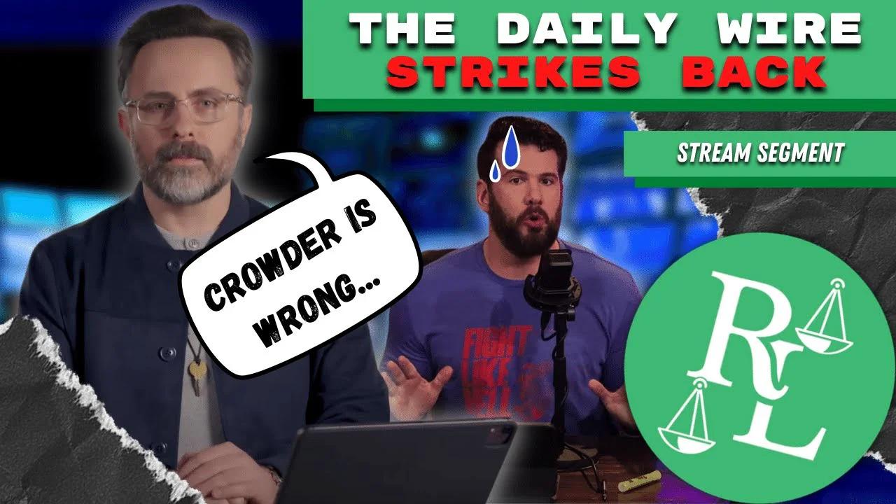 [Od] Lawyer Critiques Daily Wire's Contract And Response to Steven Crowder