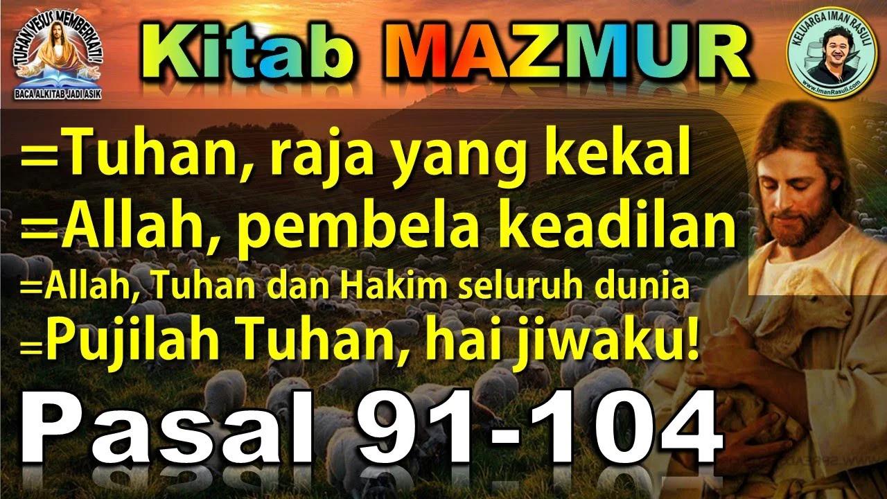 baca-kitab-mazmur-pasal-91-104-bacaalkitabjadiasik