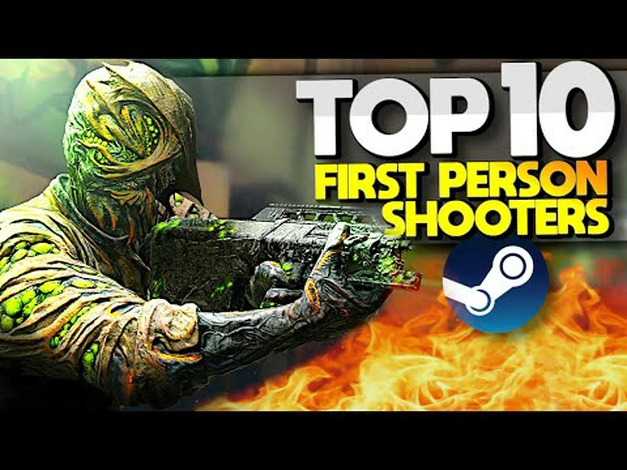 Top 10 First Person Shooters on Steam