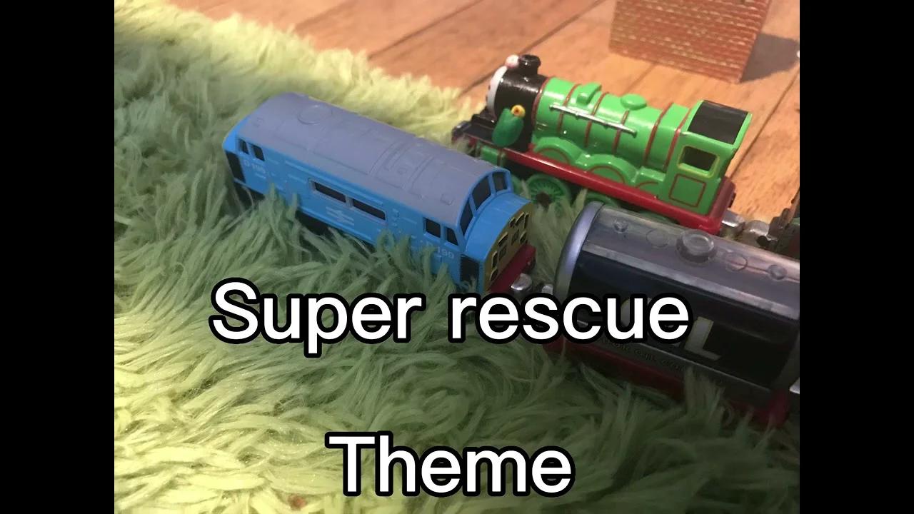 Henry Super rescue theme
