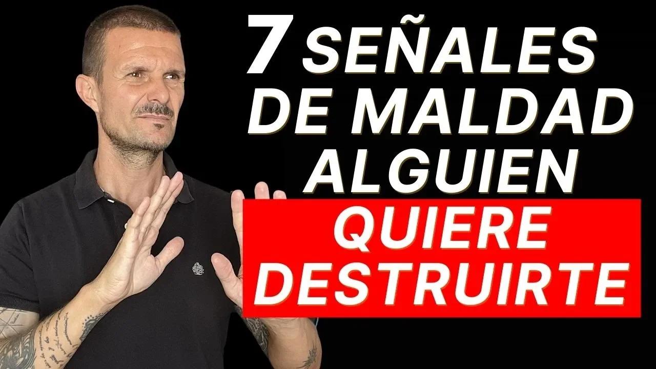 7 SEÑALES de ALERTA de que Alguien QUIERE DESTRUIRTE Estás tratando con ...