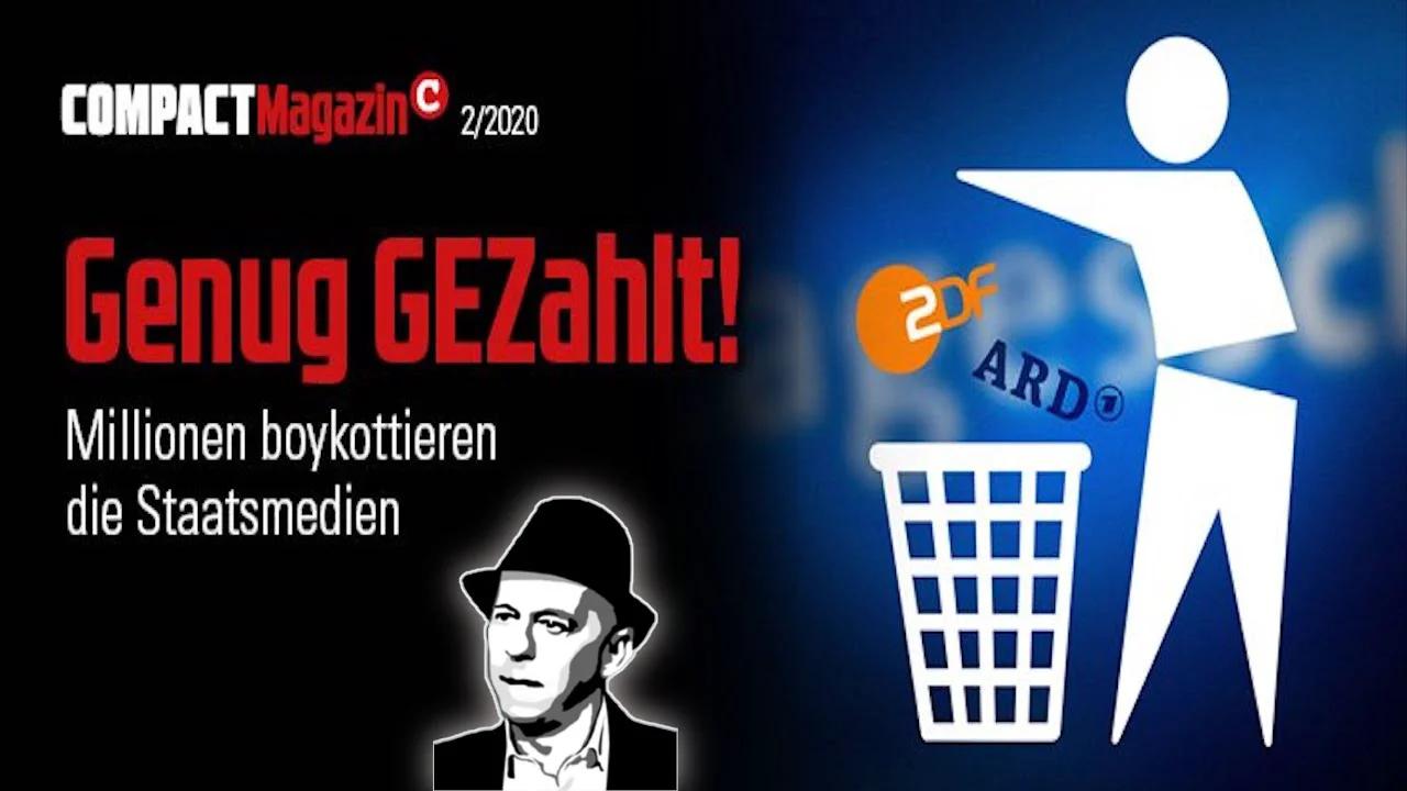 „Genug GEZahlt“ – Heftkritik COMPACT 2/2020