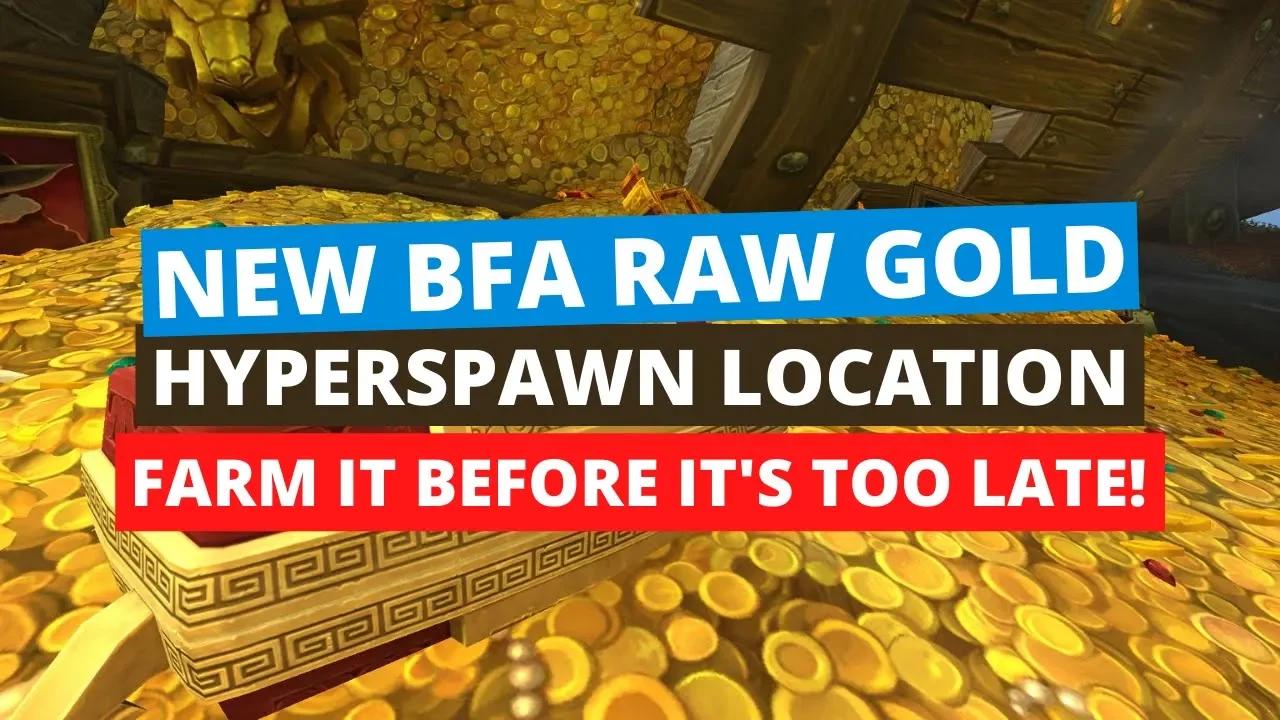 New Zandalar Raw Gold Hyperspawn Location Wow Gold Farming Guide