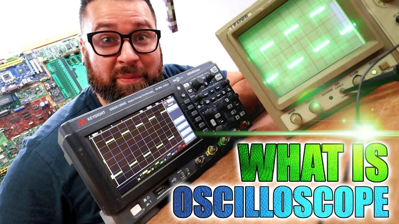 Oscilloscope - What is and How to use it?