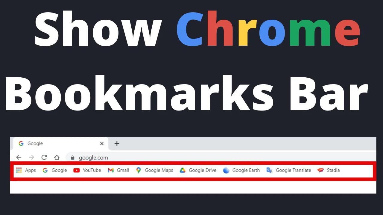How To Show Bookmarks Bar In Google Chrome  Browser