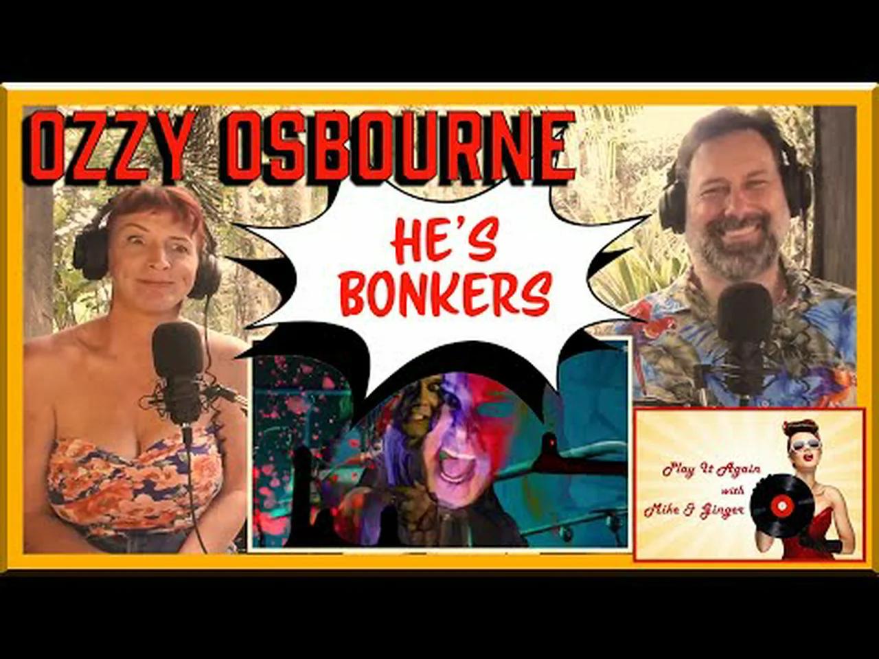 Patient Number 9 - OZZY OSBOURNE Reaction with Mike & Ginger